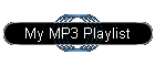 My MP3 Playlist